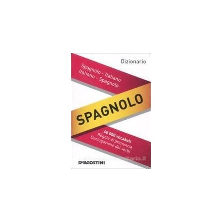 MINI DIZIONARIO SPAGNOLO ITALIANO ITAL. SPAGN. 40 000 VOCABOLI REG.DI PRONUNC.CONIUGAZ.DEI VERBI 9X12CM.