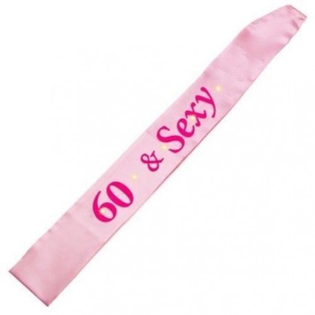 FASCIA IN RASO ROSA CON LUCI CON SCRITTA 60 SEXY